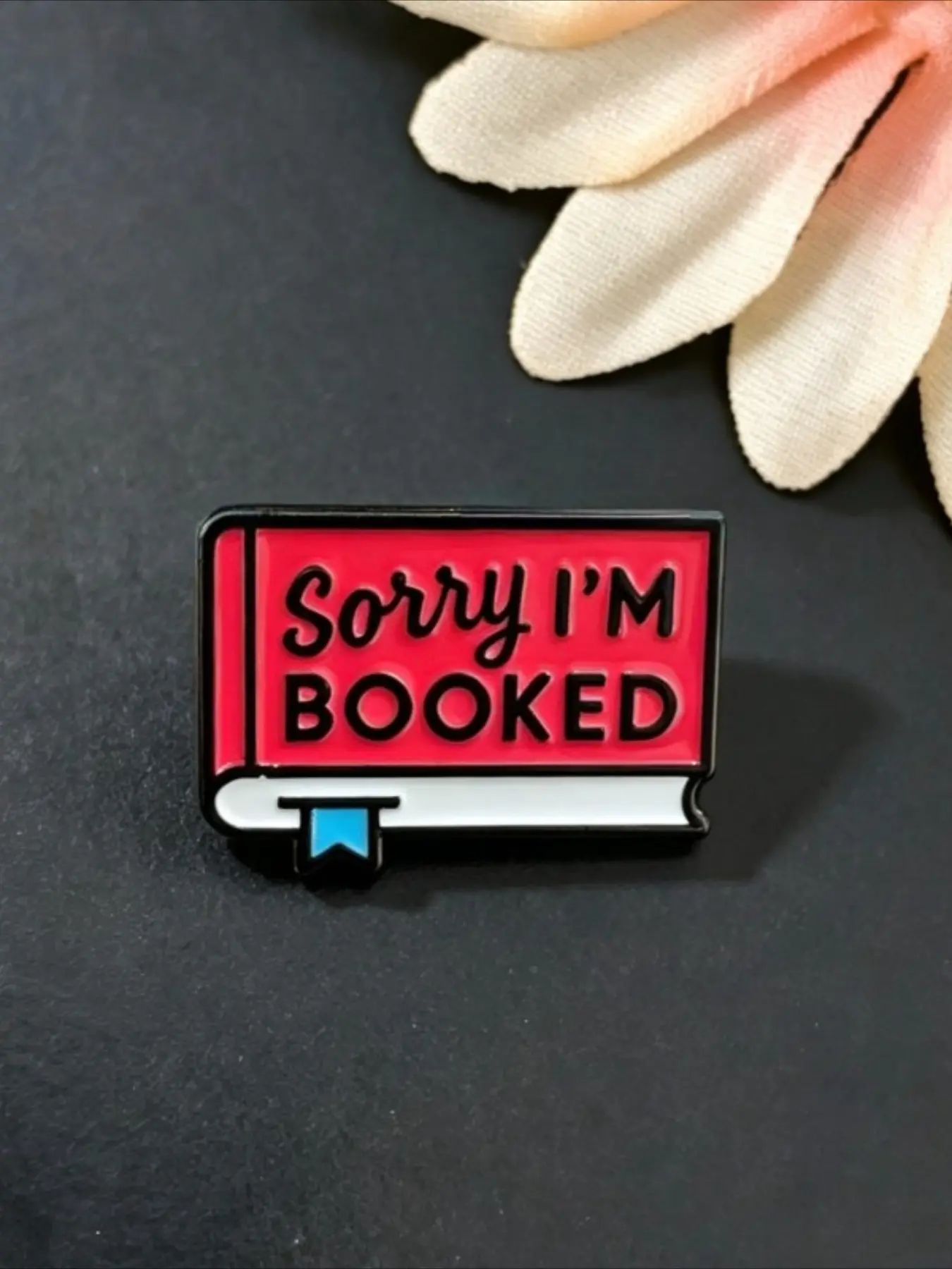 "Sorry I'm Booked" Book Shape Enamel Pin, Funny Reading Quote Slogan Bookworm Literary Lapel Badge for Jacket Backpack Hat, Gift for Book Lovers Readers