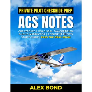 Private  Checkride Prep ACS Notes, For Student   Study Guide Pass the PPL   Flight School  Resource: Pass the   - Paperback