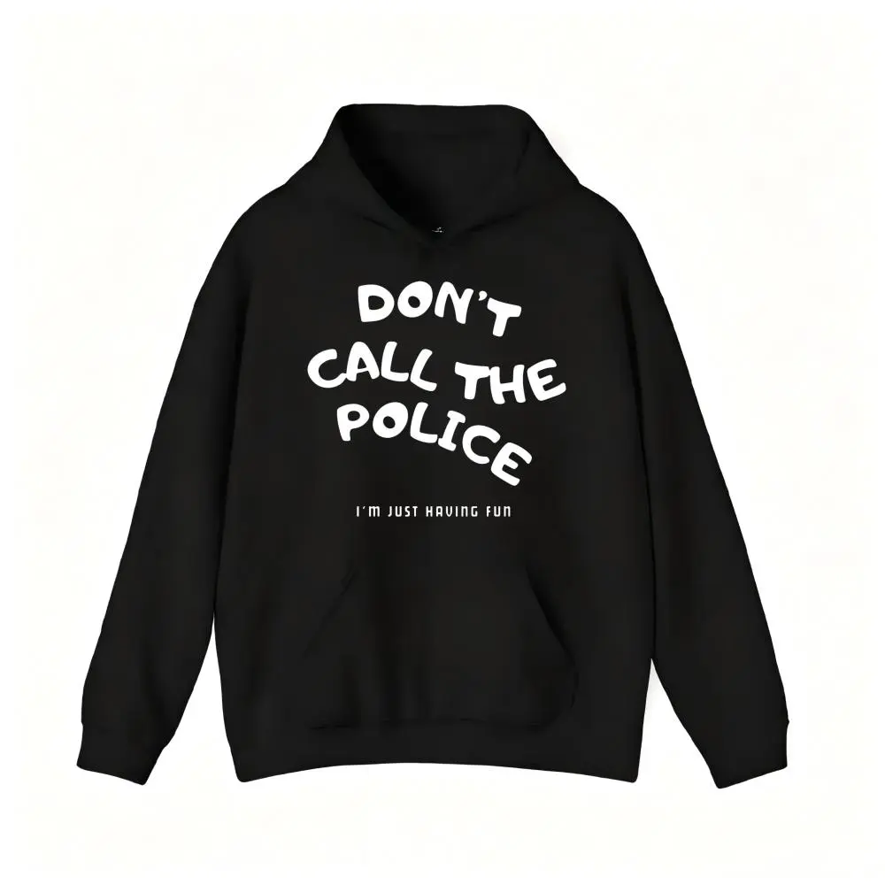 Autumn and winter Dont Call The Police Hoodie Motorcycle Hoodie - Casual Hoodie for Men and Women - Soft Cotton Comfortable Everyday Wear sweatshirt Prints