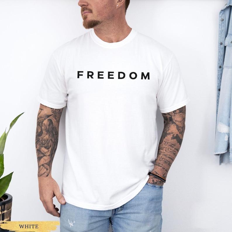 Freedom T-Shirt – Minimalist Graphic Tee, Patriotic Statement Shirt, Casual Streetwear Top for Men & Women Round Neck Shortsleeve Tshirt Crewneck White Gift