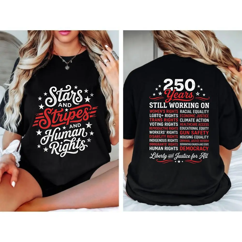 Stars and Stripes And Human Rights Graphic Tee, 250 Years America Still Working On Social Justice