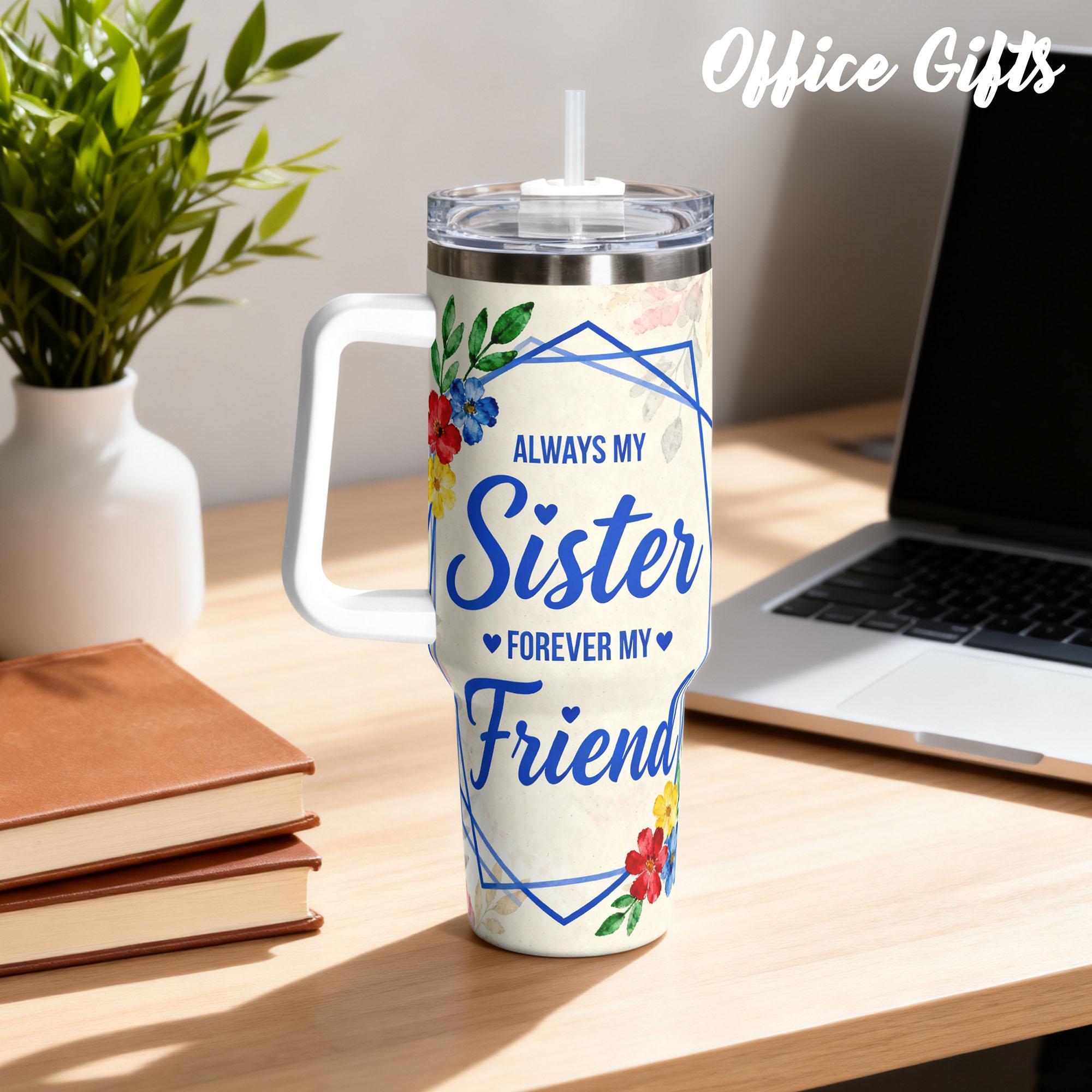 1pc Stainless Steel Cup 40oz/30oz/20oz Water Bottle Insulated Mug Tumbler,Funny Design With Special Sister Always My Friend Double-layer insulation Leakproof Large Capacity, Needed for Gym, Hiking, Travel Ideal Birthday Ch