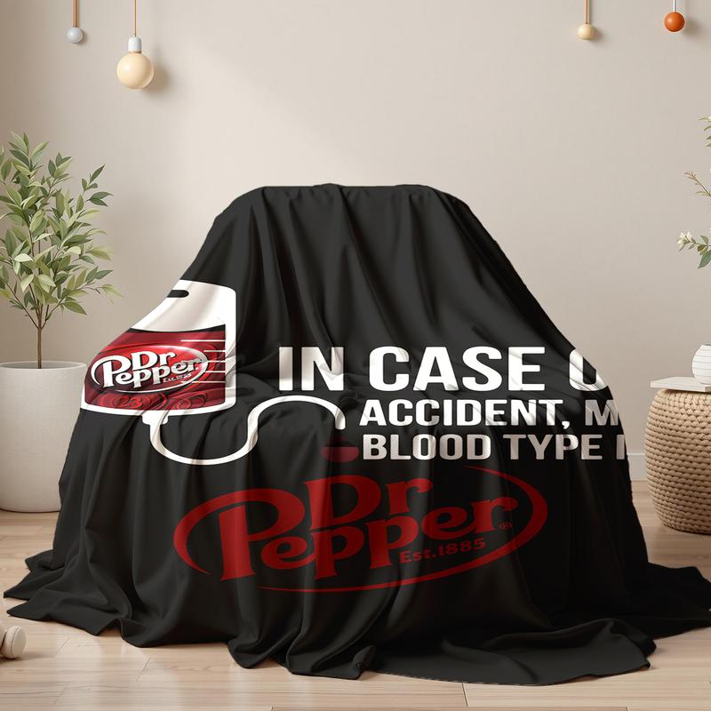 Dr Pepper Flat Velvet Blanket IN CASE OF AN ACCIDENT MY BLOOD TYPE IS Dr Pepper Blanket Soft Cartoon Pattern  Gift Cozy slogan print Warm fluffy fleece