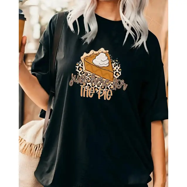 Just Here For The Pie Pumpkin Pie Graphic Oversized Cotton T‑Shirt, Comfort Fashion Thanksgiving Outfit, Best Holiday Gift For Lover Friend Family, Cute Fall Season Tee
