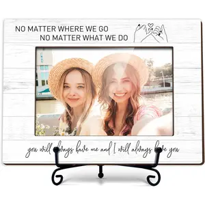 Photo Frame, Long Distance Friendship Gifts,  Where We Go  What We Do Gifts,  4x6 Picture Frame for Desk Display-C02