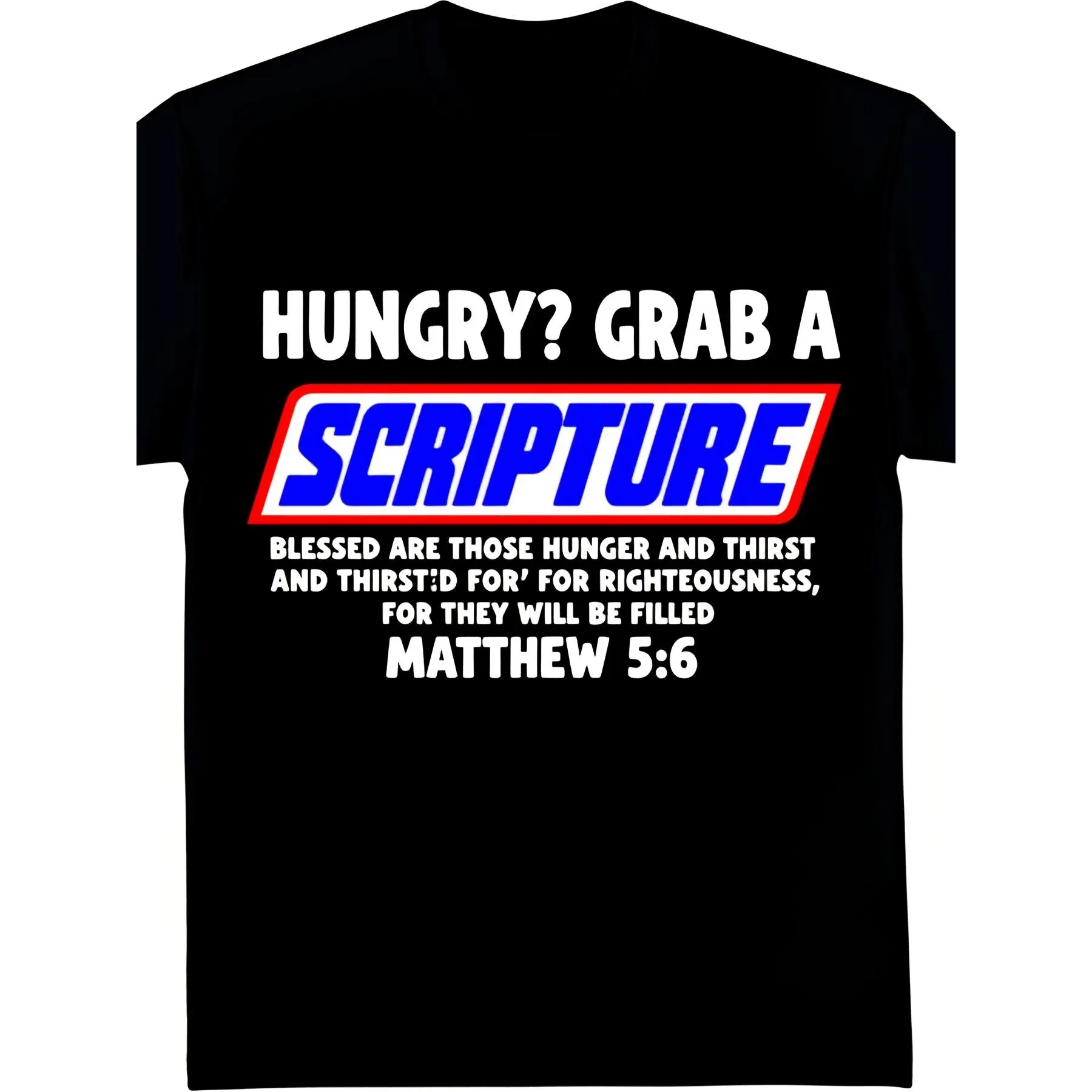 Men'S Clothing Hungry Grab A Scripture Blessed Are Those Who Hunger and Thirst for Righteousness T-Shirt - Inspirational Black Tee with Bold Blue and White Text