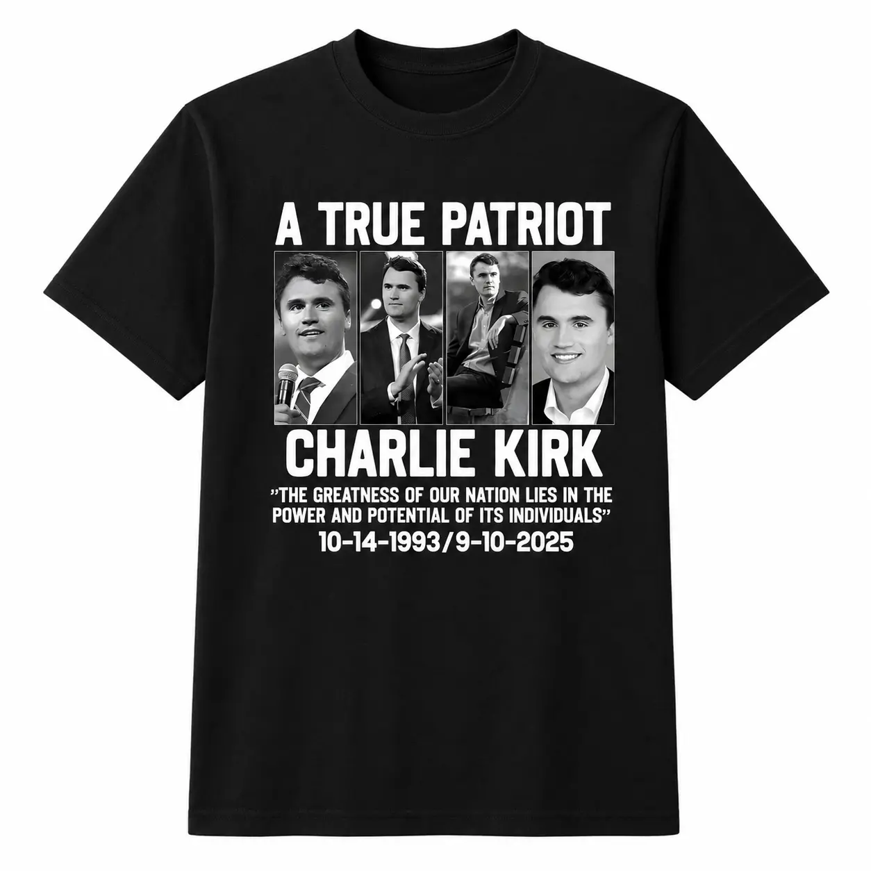 A True American Patriotic Charlie Kirk The Greatness of Our Nation Lies in The Power and Potential of Its Individuals T-Shirt, Charlie Kirk Shot Dead at Utah College Event Tee, Graphic Design Unisex Cotton T-shirt for Men for Women Menswear Womenswear