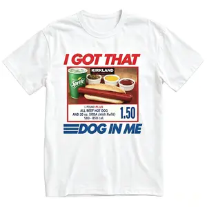 Product Series: I Got That Dog In Me, Keep 150 Dank Meme T-shirt, Costco Hot Dog Combo T-shirt, Out of Pocket Humor T-shirt, Women's 4th of July Apparel, 4th of July, 4th of July T-shirt, Women's 4th of July T-shirt, Men's T-shirt, Women's Apparel