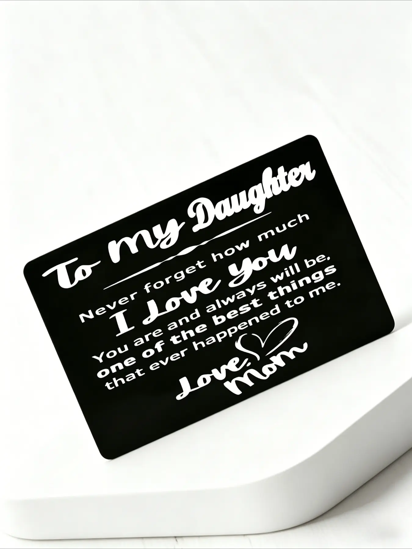 Mom to Daughter - Engraved "To My Daughter" Love Letter, Letter Theme Inspirational Engraving Wallet Card, Greeting Card, Postcard, Perfect for Birthday, Graduation, Valentine's Day Gifts