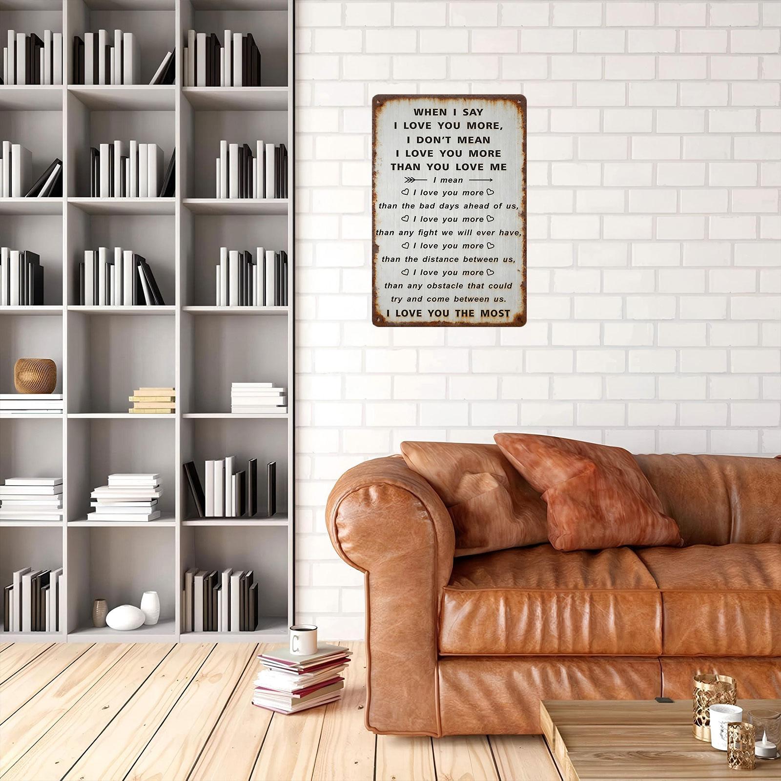 8x12 Inch Aluminum "I Love You More" Metal Sign – Heartwarming Wall Art for Bedroom, Living Room & Anniversary Decor. Rustic Metal Style, Waterproof & Sentimental. Ideal Gift for Partners, Anniversaries & Weddings.