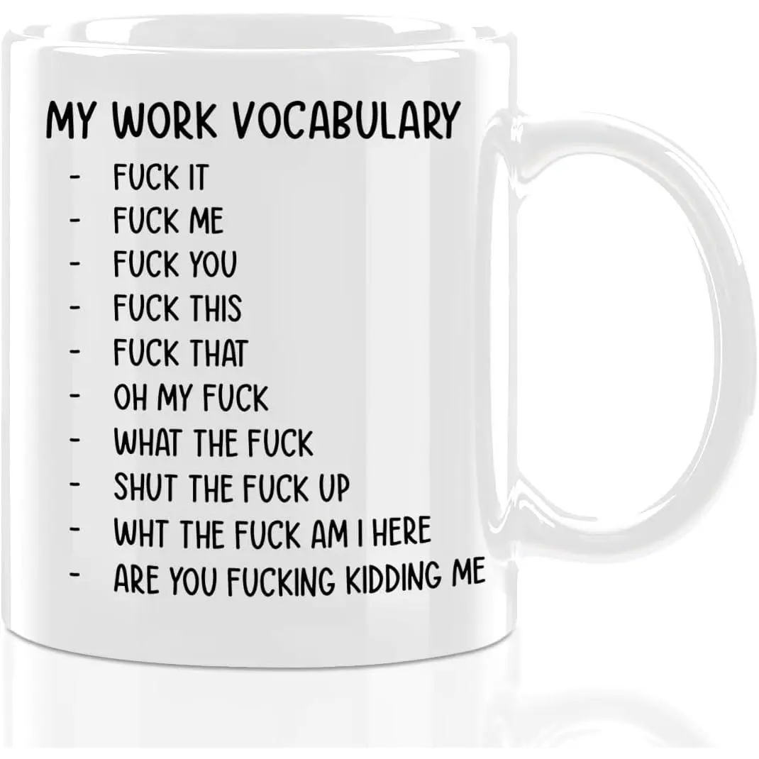 My Work Vocabulary Coffee Mug, Funny Coworker Birthday  for Him or Her | Present for  Employer Bestfriend - Sarcastic Gag Going  Farewell for Men Women, 11 oz Novelty Coffee Mug