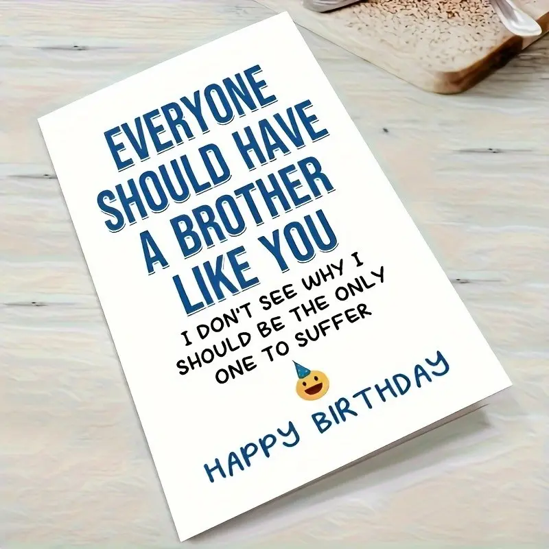 Funny Brother Birthday Card with Envelope, Humorous Birthday Greeting Card, Perfect for Brothers, Friends, Classmates, 1pc