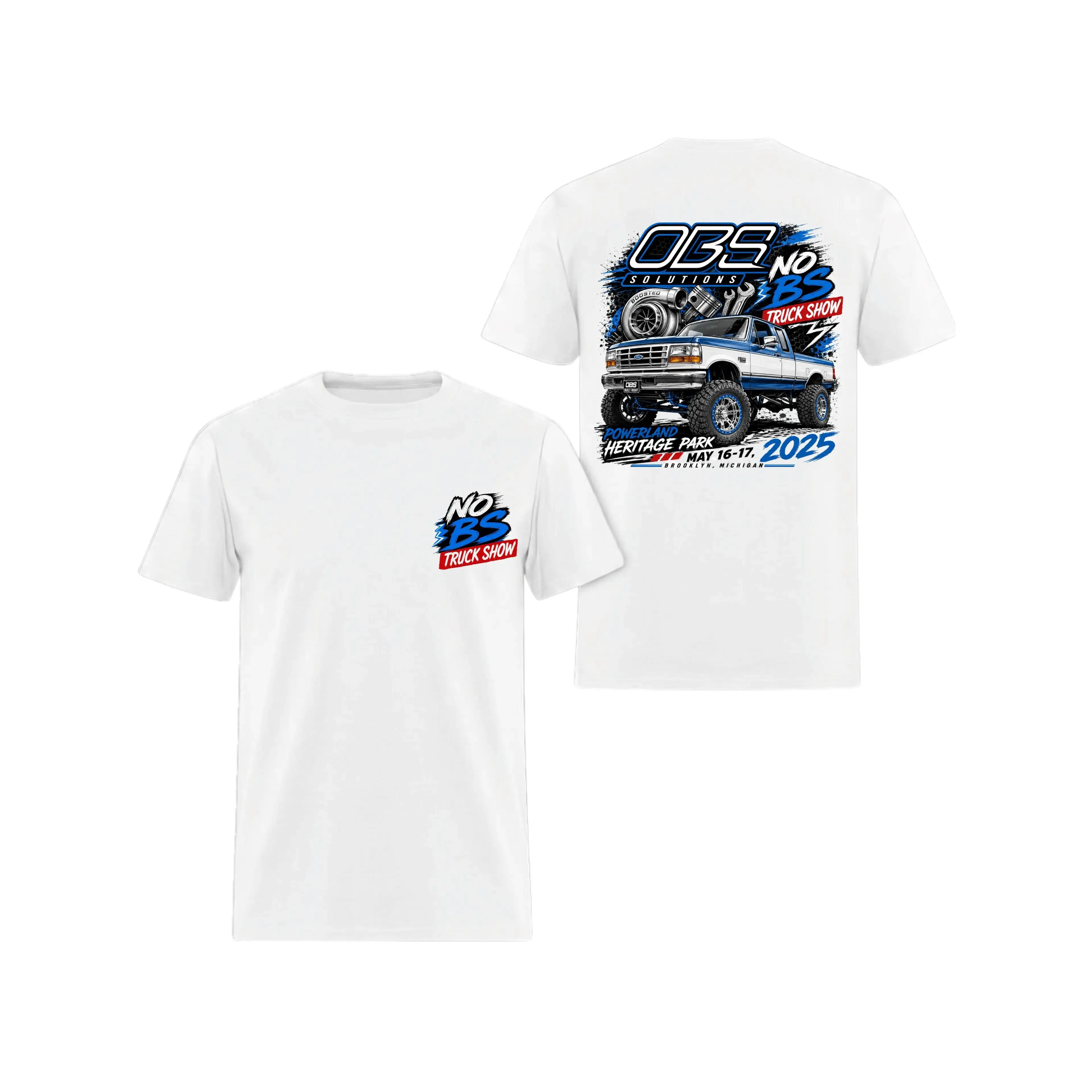 OBS Ford No BS Truck Show T-Shirt, 2 Sides, Lifted Classic Truck Event 2025 Graphic Tee