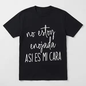 Women's 'No Estoy Enojada' Graphic T-Shirt, Funny Spanish Quote Streetwear Top in Soft 100% Cotton, Sarcastic Birthday Gift Tee for Her