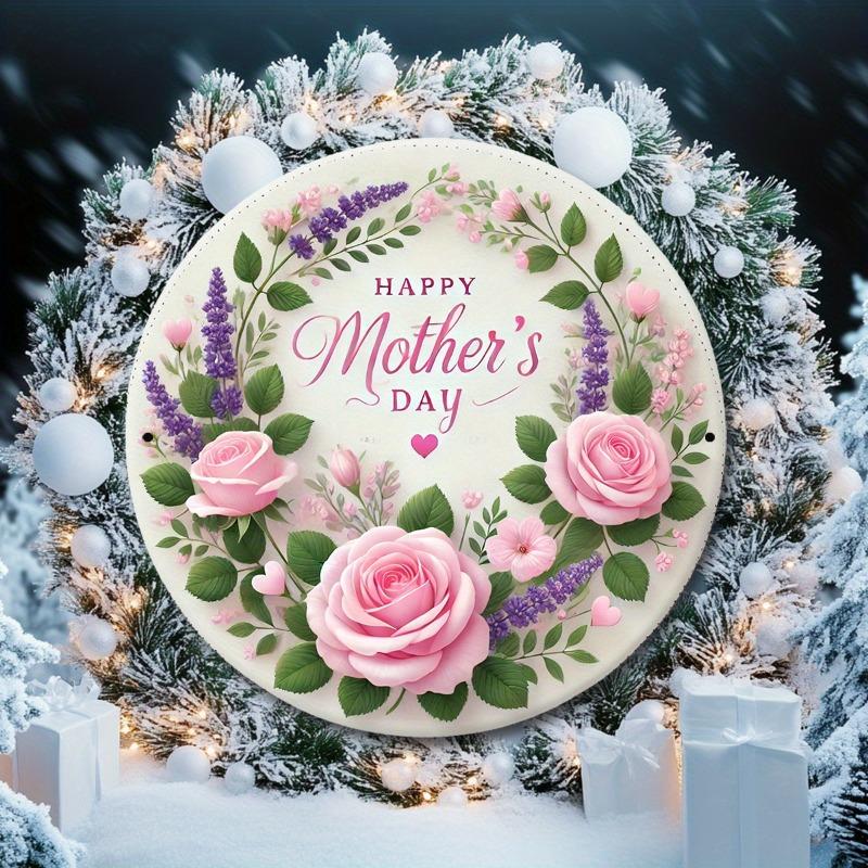 Happy Mother's Day Round Iron Wreath Sign, Vintage Floral Design with Pink Roses and Green Leaves, Easy To Hang for Indoor/outdoor Decoration - A Perfect