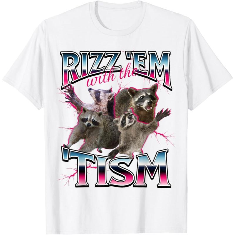 Autism Funny Rizz Em With The Tism Meme Autistic Racoon T-Shirt ...
