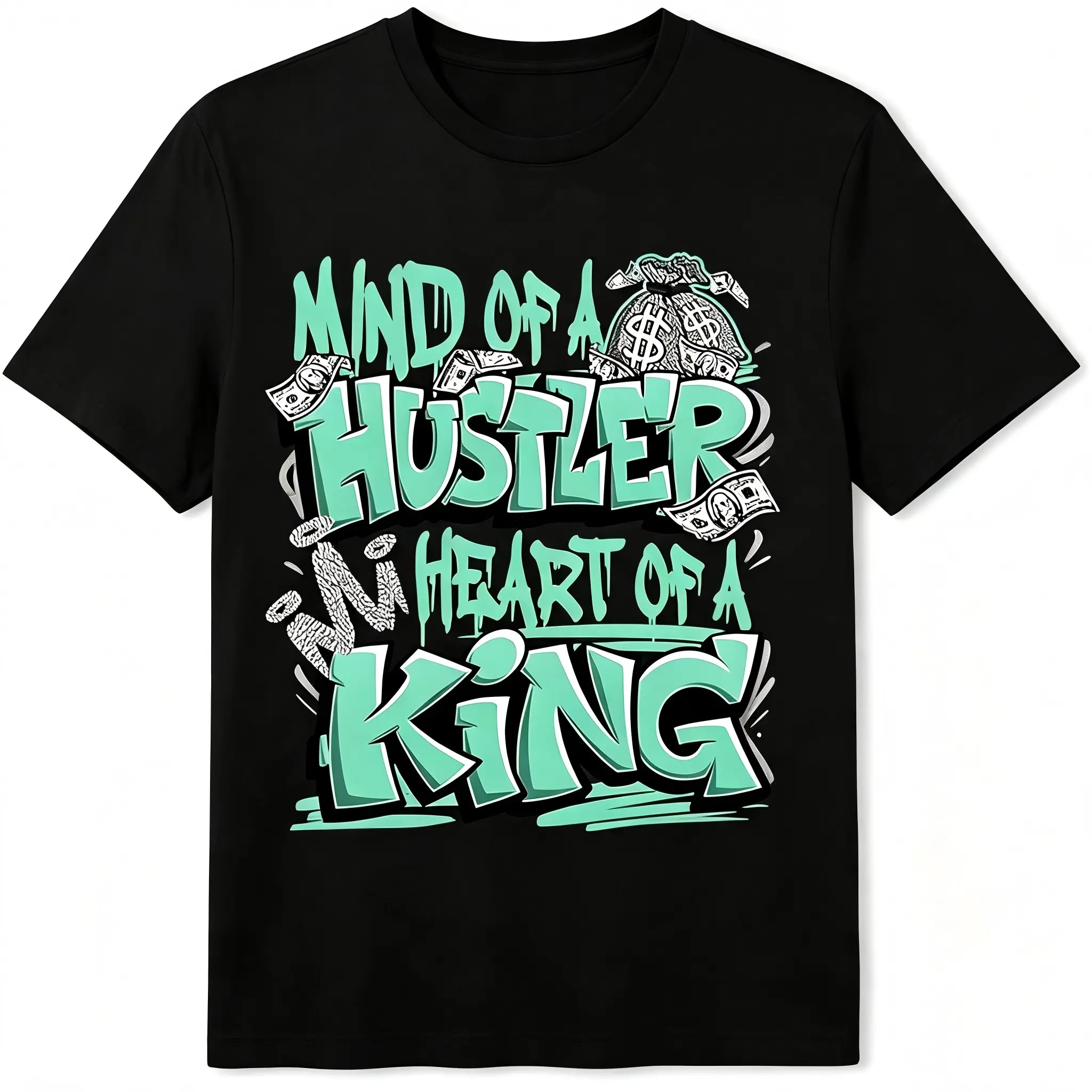 "Mind Of A Hustler Heart Of A King" Hustler T-Shirt for Men Women – Stacked Text Money Bag Graphic Tee, Soft Stretch Cotton Crew Neck Short Sleeve, Regular Fit Streetwear, All Season Casual Top, Entrepreneur Gift, Machine Washable