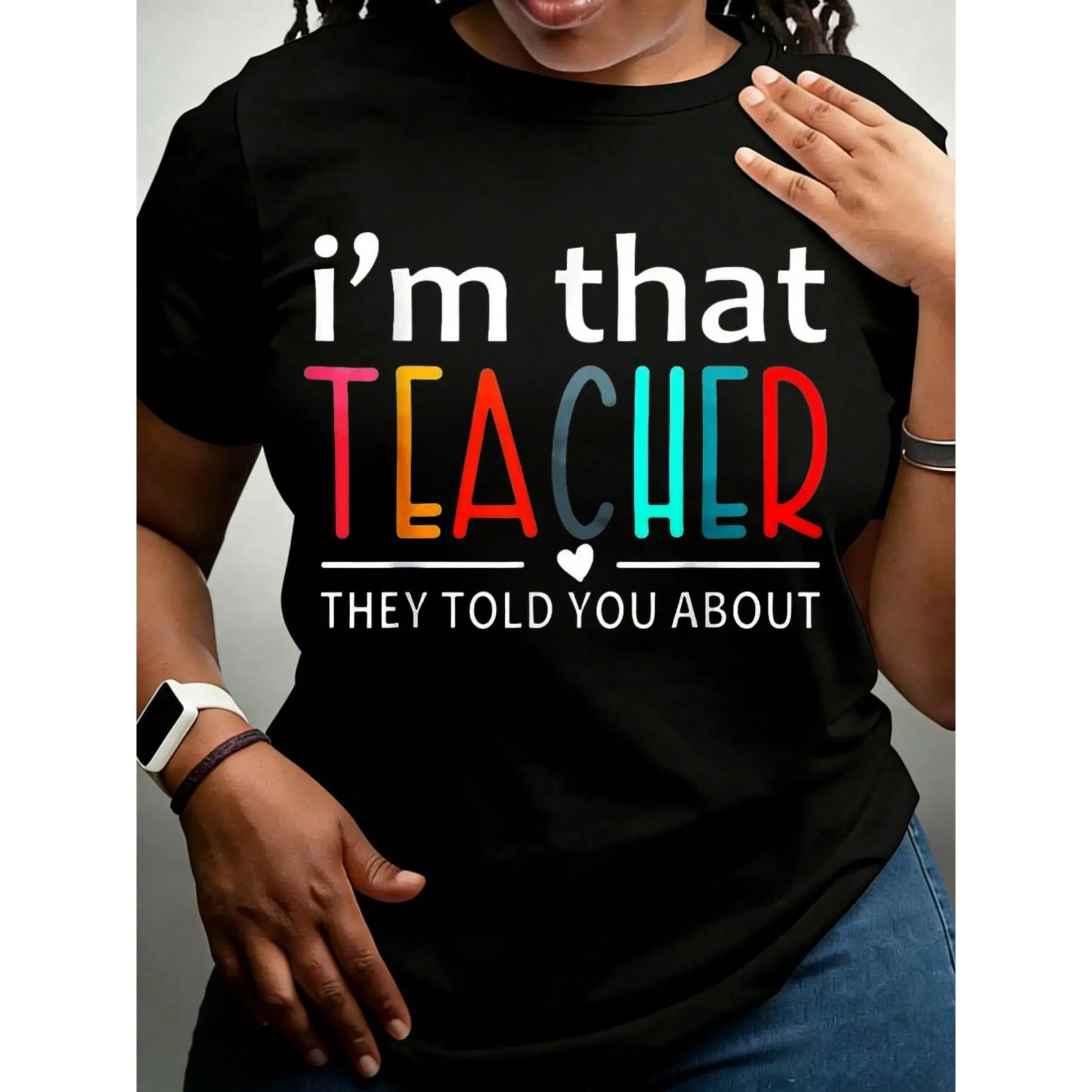 Men's Casual Round Neck Short-Sleeve T-Shirt - "I'm That Teacher They Told You About" Funny Educator Top, Teacher Gift, School Spirit Wear, Tshirt, Shortsleeve