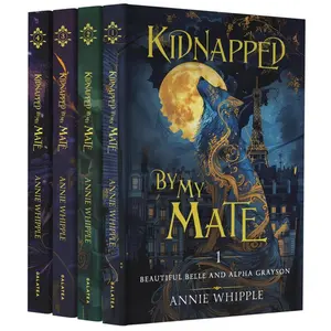 The Bestselling Galatea Shifter Romance Kidnapped by My Mate (Books 1-4) - Paperback