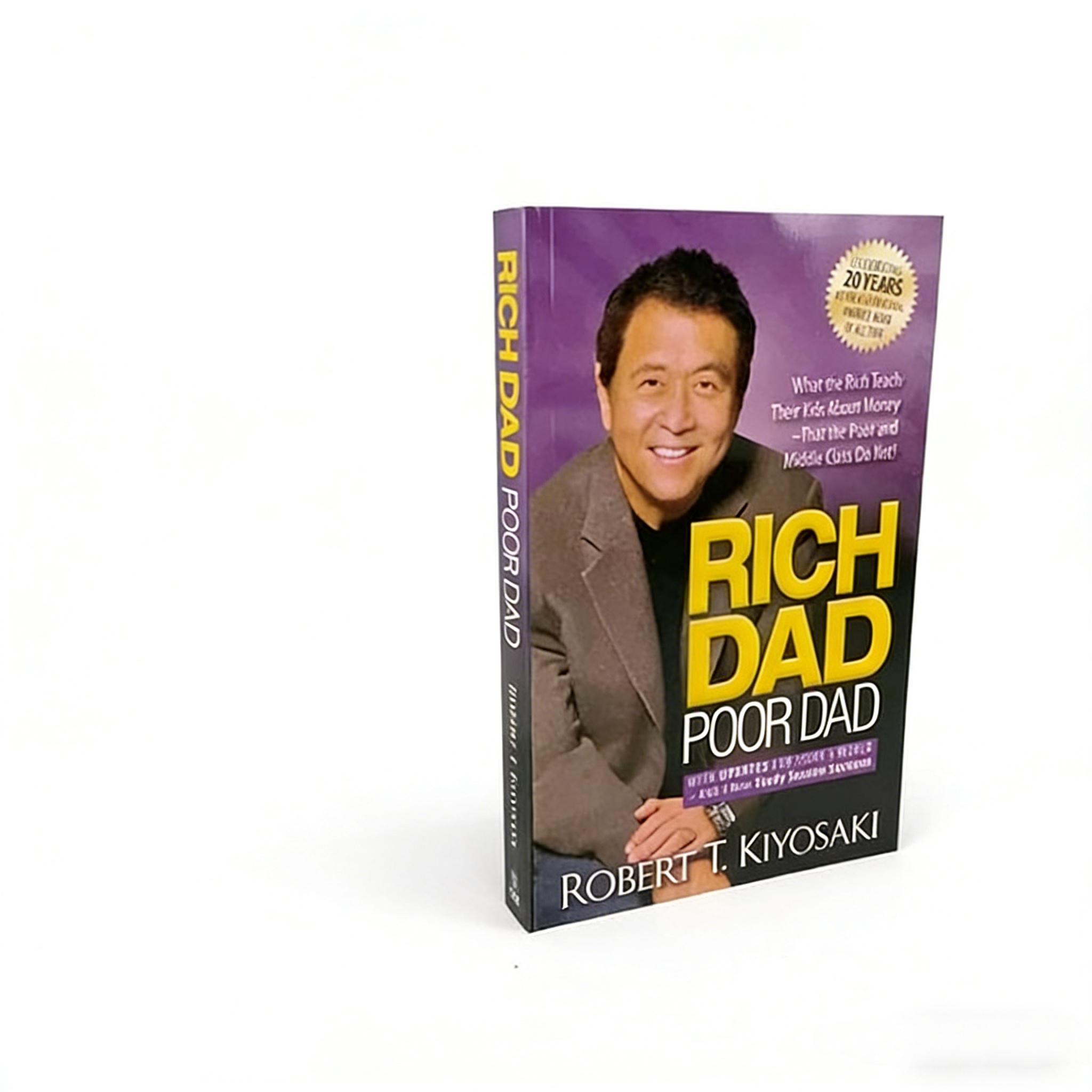 Rich Dad Poor Dad by Robert T. Kiyosaki 20th Anniversary Edition –  Personal Finance & Investing Guide, What the Rich Teach Their Kids About Money That the Poor and Middle Class Do Not