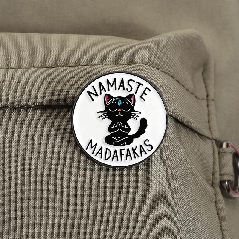 Yoga Cat Namaste Madafakas Brooch Enamel Pins Funny Cartoon Meditation Cat Brooches Jacket Lapel Badge Jewelry Gifts for Friends