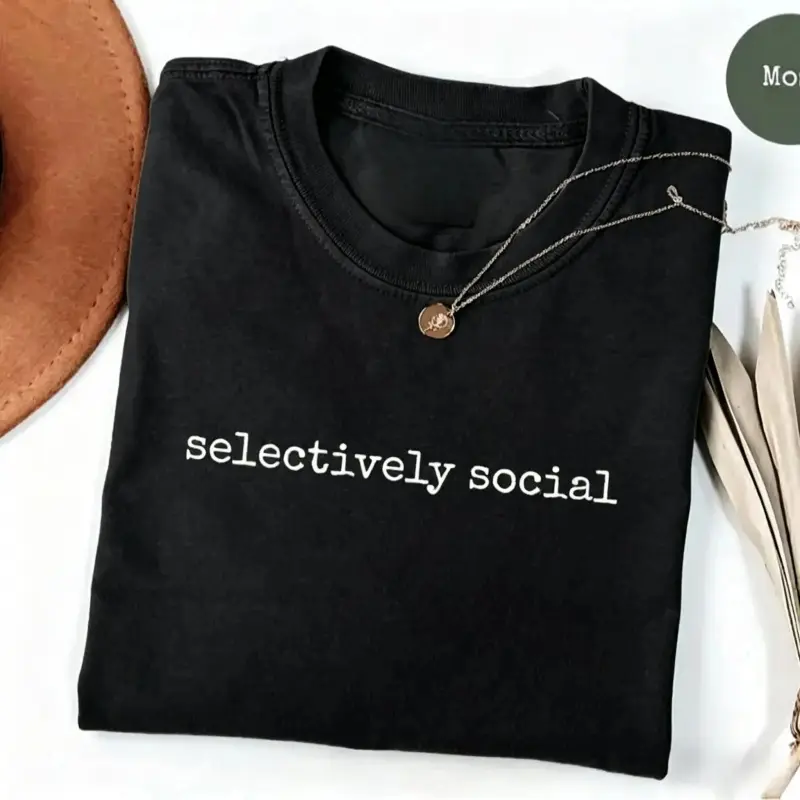 [100% cotton] Selectively Social Tee |   Fun Introvert T-Shirt |   Sarcastic Relatable Graphic Top |   Trendy Social Anxiety Shirt |   Soft Cotton Minimalist Apparel |   Moody Aesthetic Gift for Her |   Introverted But Willing To Discuss Shirt