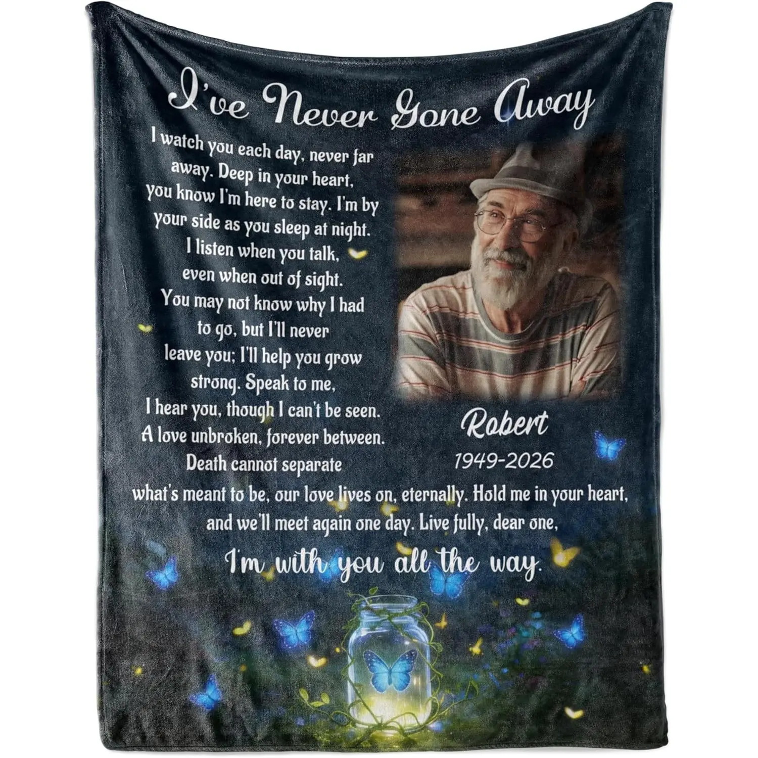 Memorial Throw Blanket, 1 Piece Soft Warm Flannel Custom Photo Blanket, I've Never Gone Away Poem Butterfly Design, Lightweight Portable Travel Blanket for Car Couch, Personalized Bereavement Sympathy Gift, Remembrance Keepsake Decor