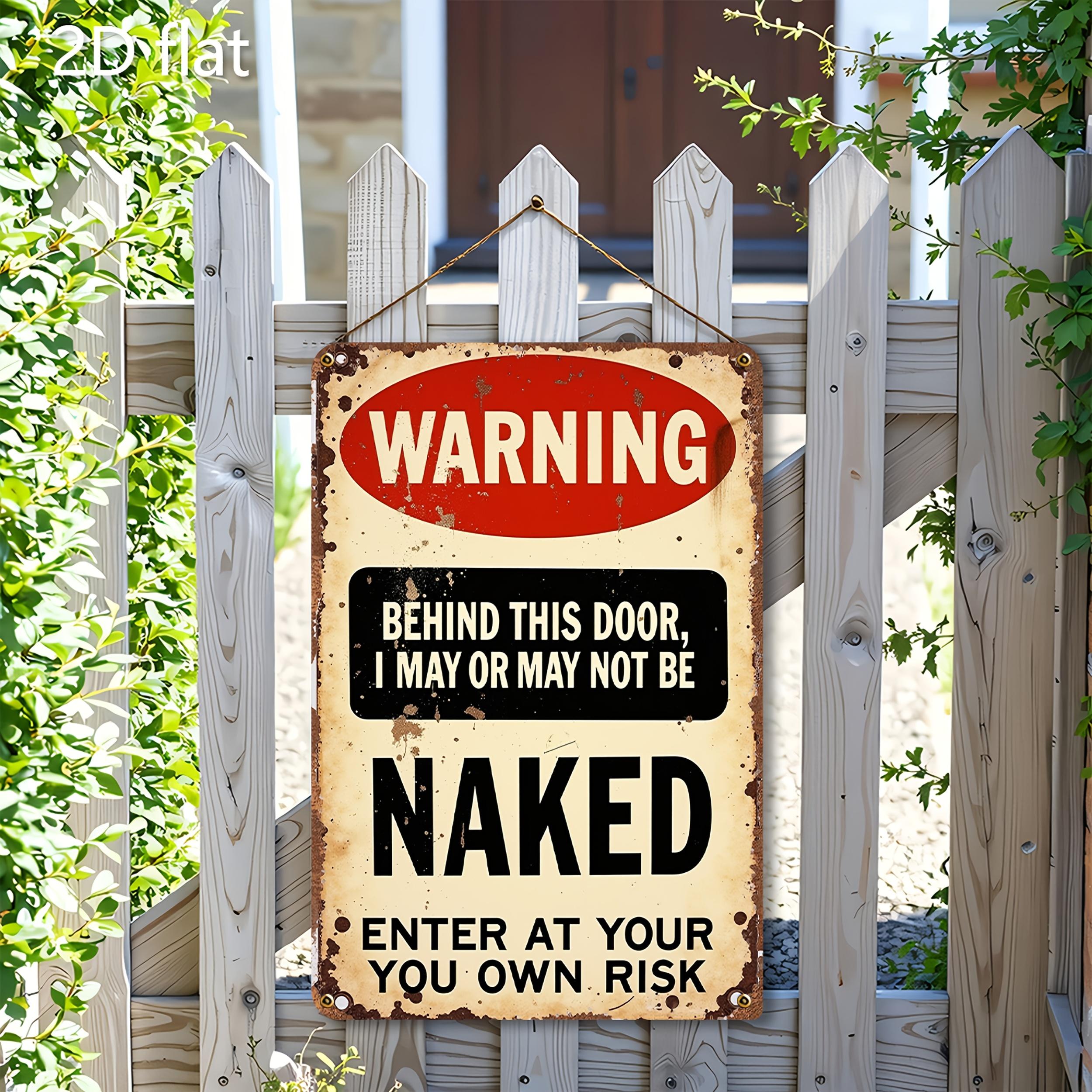 Vintage Humorous Warning Naked Man Cave Metal Wall Sign Rustic Plaque 8x12 Inch Bold Contrast Design Indoor Outdoor Decor for Home Office Bar Garage Shed Club Retro Funny Gift Idea