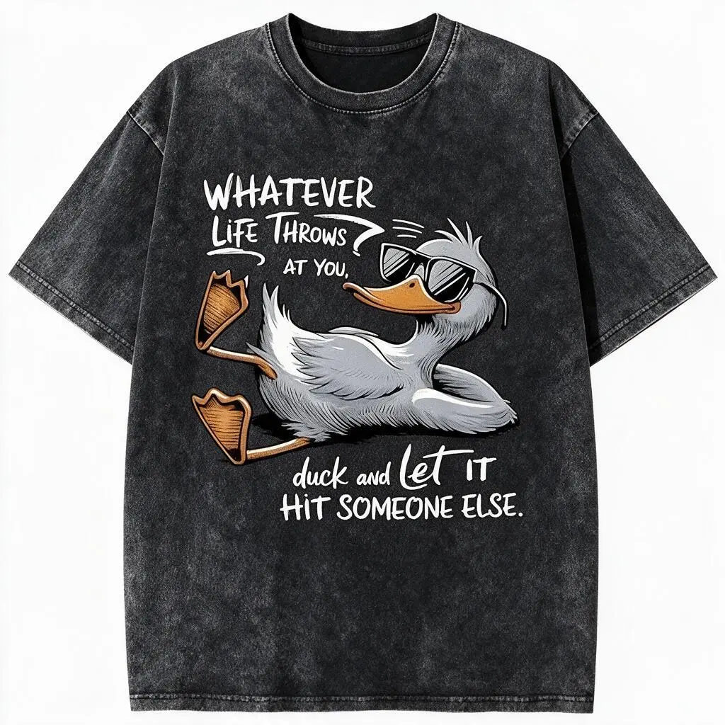 Men's Classic Fit 100% Soft Cotton Short-Sleeve Round Neck Casual Graphic T-Shirt - Sarcastic Whatever Life Throws At You Duck Meme Printed Image, US Digital Print, Unisex Sizes S/4XL/5XL, Streetwear, All Seasons Top