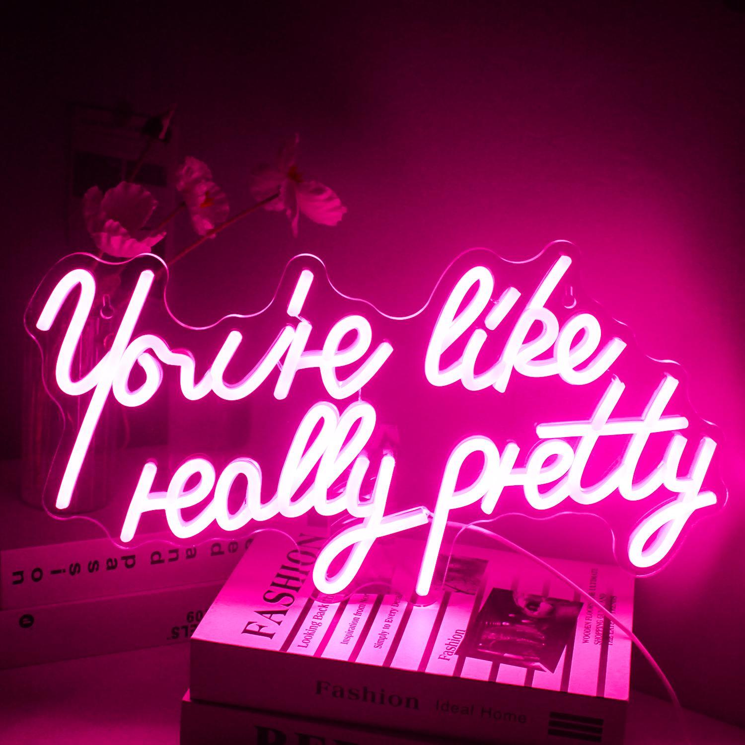 You're Like Really Pretty Neon Sign, 1 Count USB Powered Creative LED Neon Light with Switch, Decorative Neon Sign For Home Party Wedding, LED Mood Light, Indoor Decorative Light