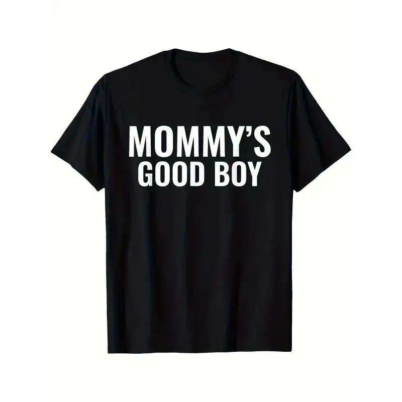 Men's "Mommy's Good Boy" Graphic T-Shirt, Oversized Funny Meme Streetwear Top, 100% Cotton Short-Sleeve Crew Neck with a Casual Relaxed Fit