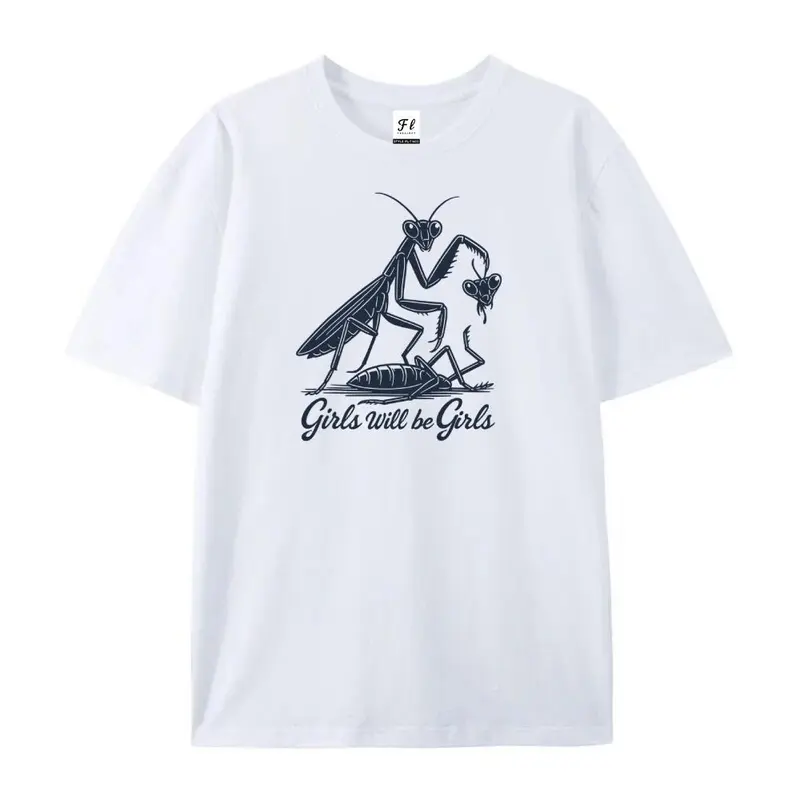 Women's Basic Short-Sleeve Casual Cute Funny Graphic T-Shirt - "Girls Will Be Girls" Praying Mantis Tee for Insect Enthusiasts, Streetwear Style