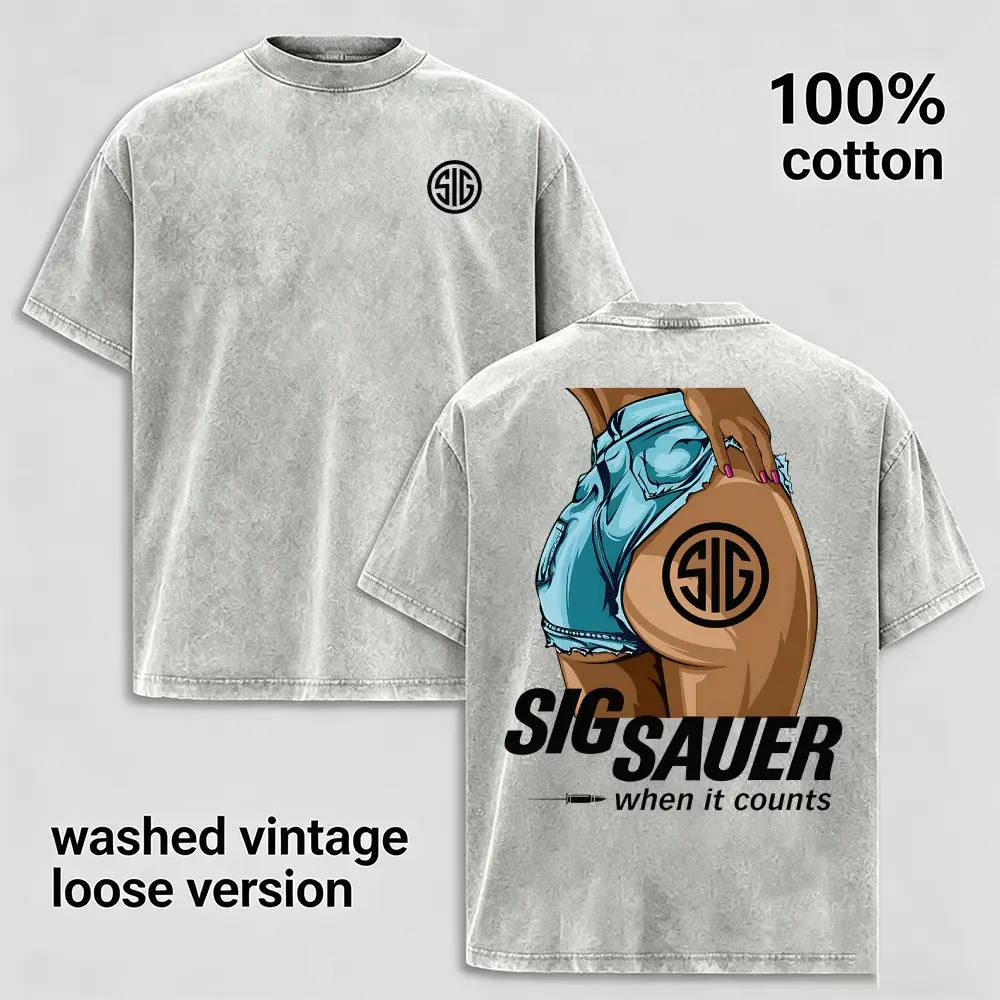 Retro Washed Gray Sig Sauer Booty Girl Print T Shirt Double Side Print Soft Pure Cotton Loose Fit Tactical Streetwear Tee For Men Women