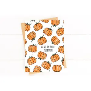 2card+2envelope Hang in There Pumpkin Encouragement Card