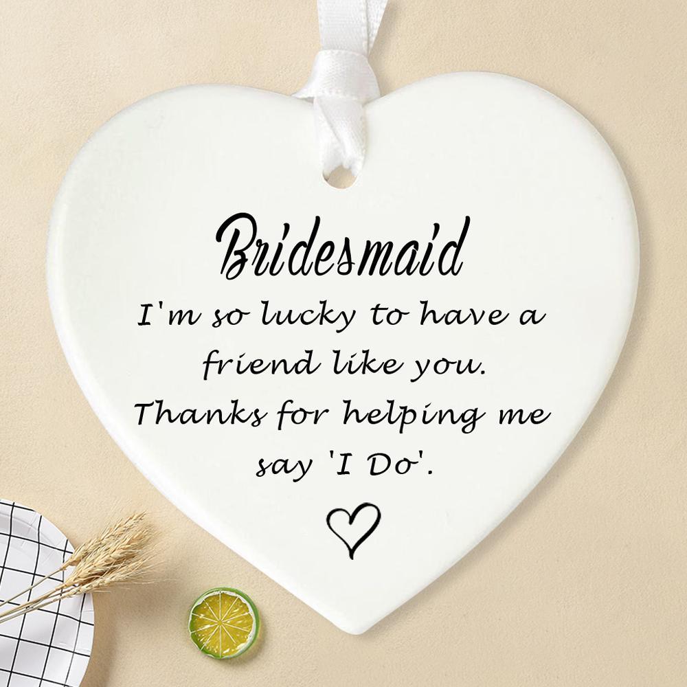 Heart Shaped Ceramic Ornament, Bridesmaid Gift, Bridesmaid Gift, Bridal Party Decoration, Party Favors for Wedding, Birthday, Anniversary