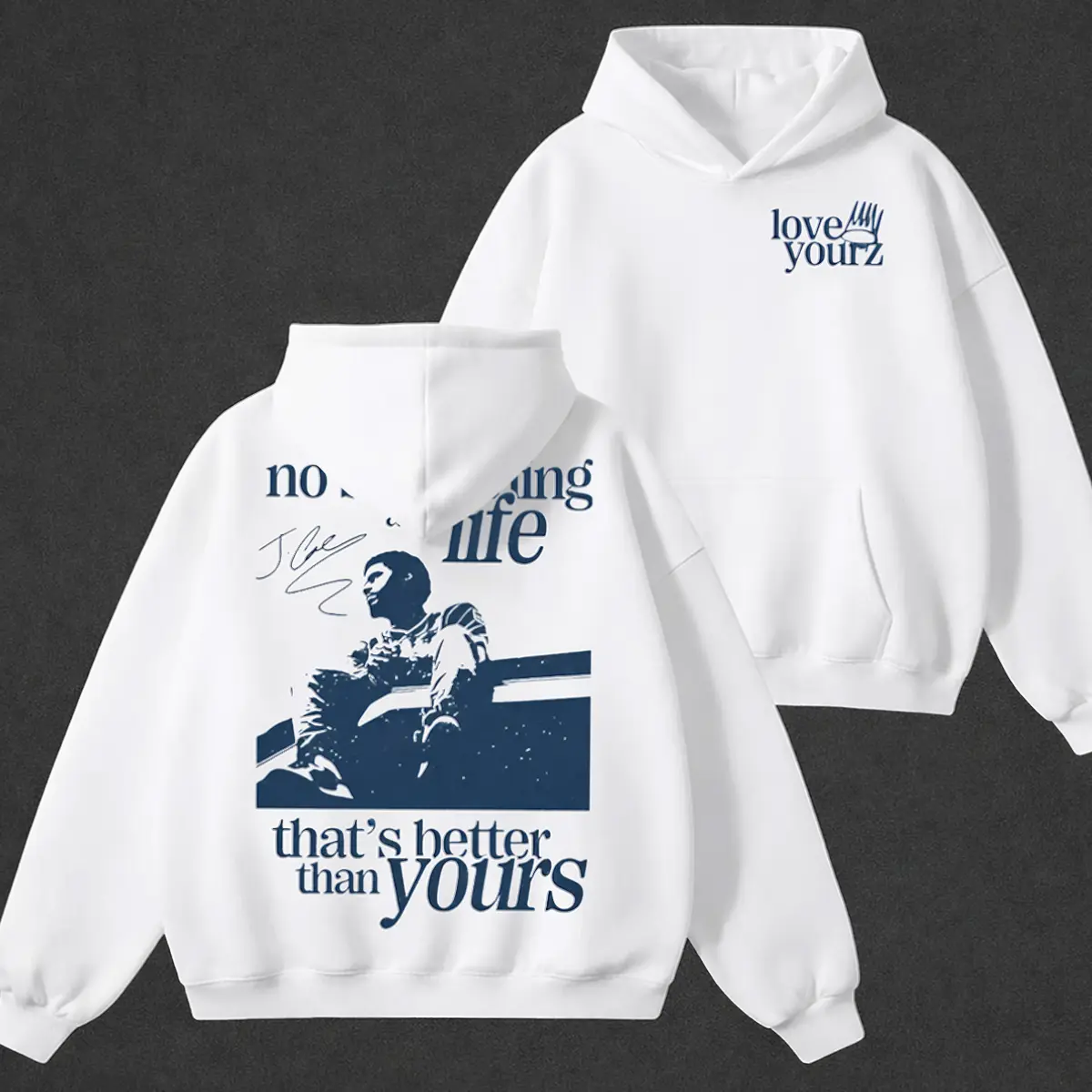 Vintage Hip Hop Graphic Hoodie |   sweatshirts |   T-Shirt Love Yourz Quote Print No Such Thing As A Life That's Better Than Yourz Letter Pullover Unisex Rap Music Fan Streetwear Sweatshirt Men Women Retro Urban Casual Outfit Rap Lover Gift