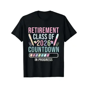 2026 Retirement Year Teacher T-Shirt - Retiring Progress Gift for Elementary Educators, Loose Fit Unisex Slogan Design for 2026 Retirees, Christmas, Graduation & Retirement Parties (Teacher Apparel), PLUS SIZE