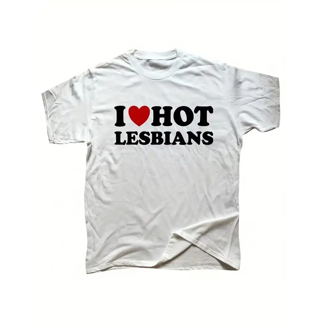 I Love Hot Lesbians Cute Graphic Cotton Short Sleeve T Shirt LGBTQ Pride Funny Tee For Women Casual Summer Daily Wear Comfortable Soft Top For Street Outing Friend Hangout