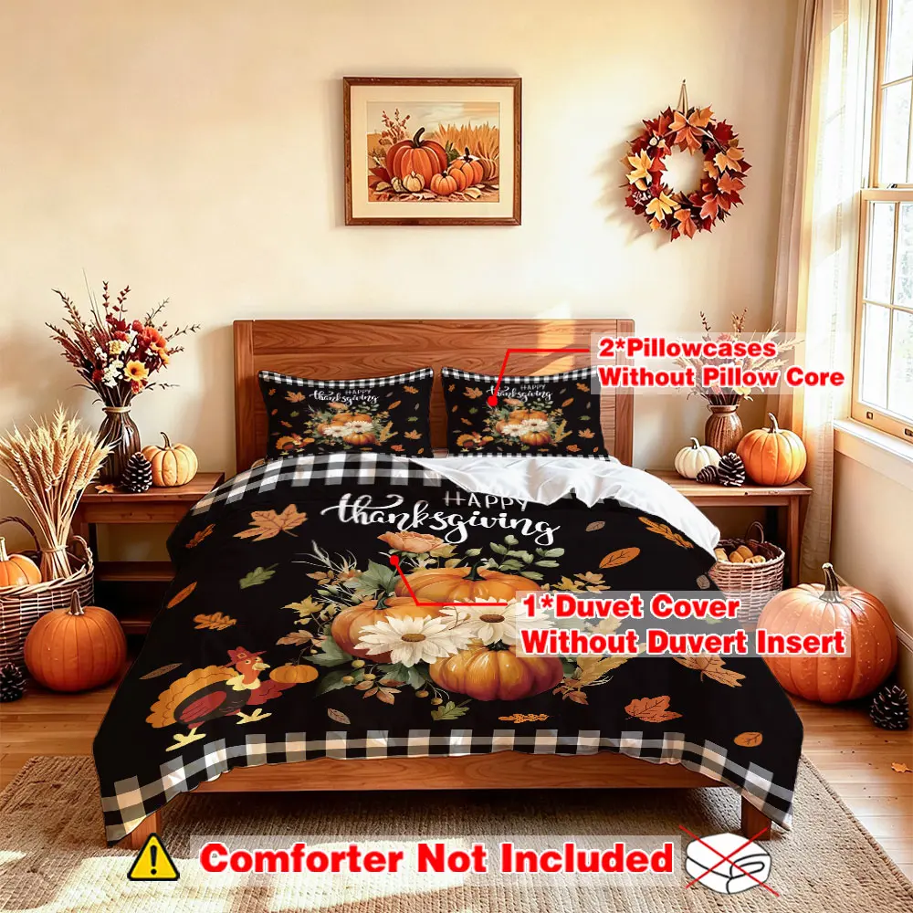 A set of 3 pieces (1 duvet cover + 2 pillowcases, without filling), featuring a pumpkin and turkey design with the Happy Thanksgiving slogan. This soft and comfortable bedding set is perfect for room decoration and can also be used as a gift.