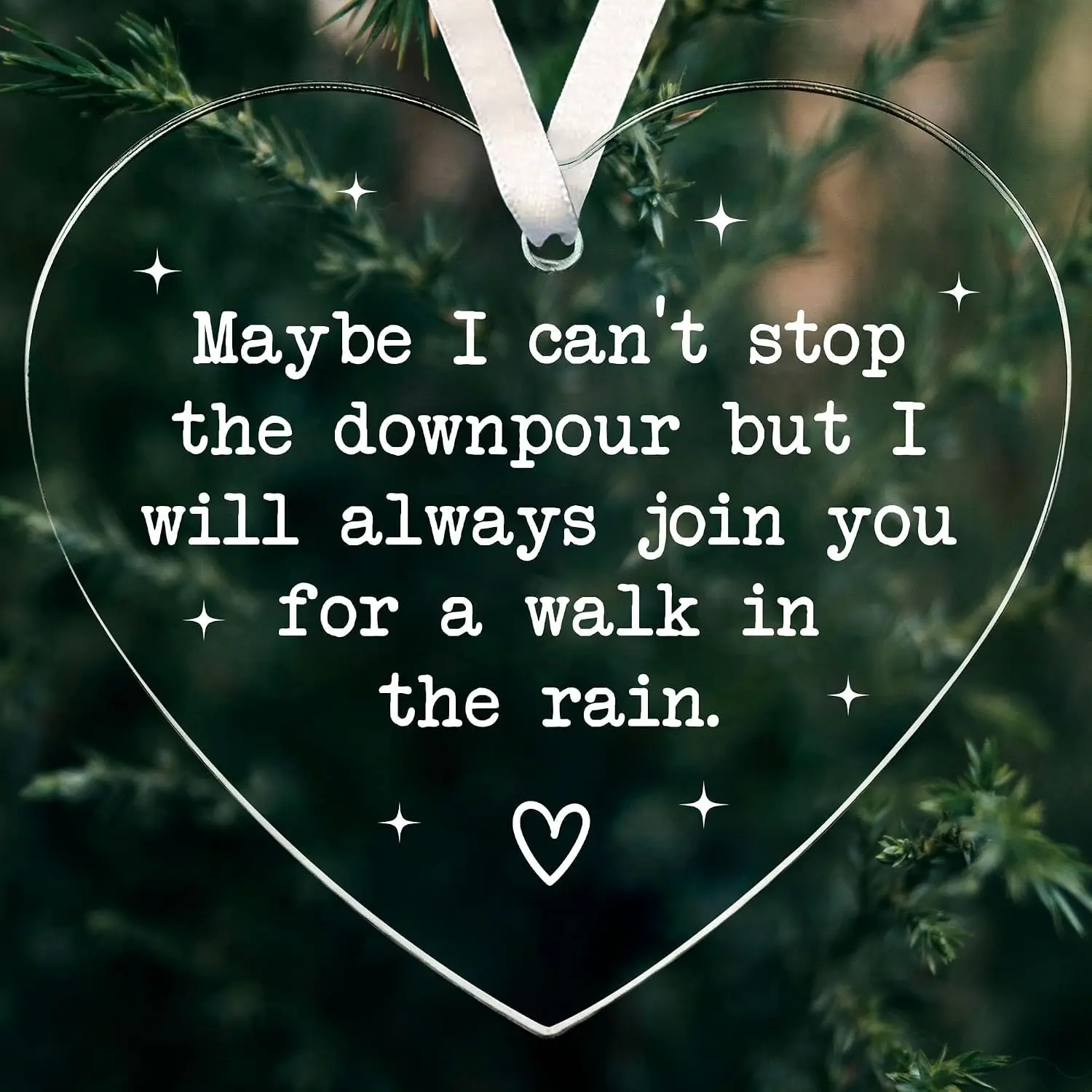 Friendship Gifts for Women -  Birthday Gifts for Women, Bestie, Sister,   - Maybe I Can't Stop The Downpour Plaque  Heart  Tough Time  Christmas Ornament  Ideas