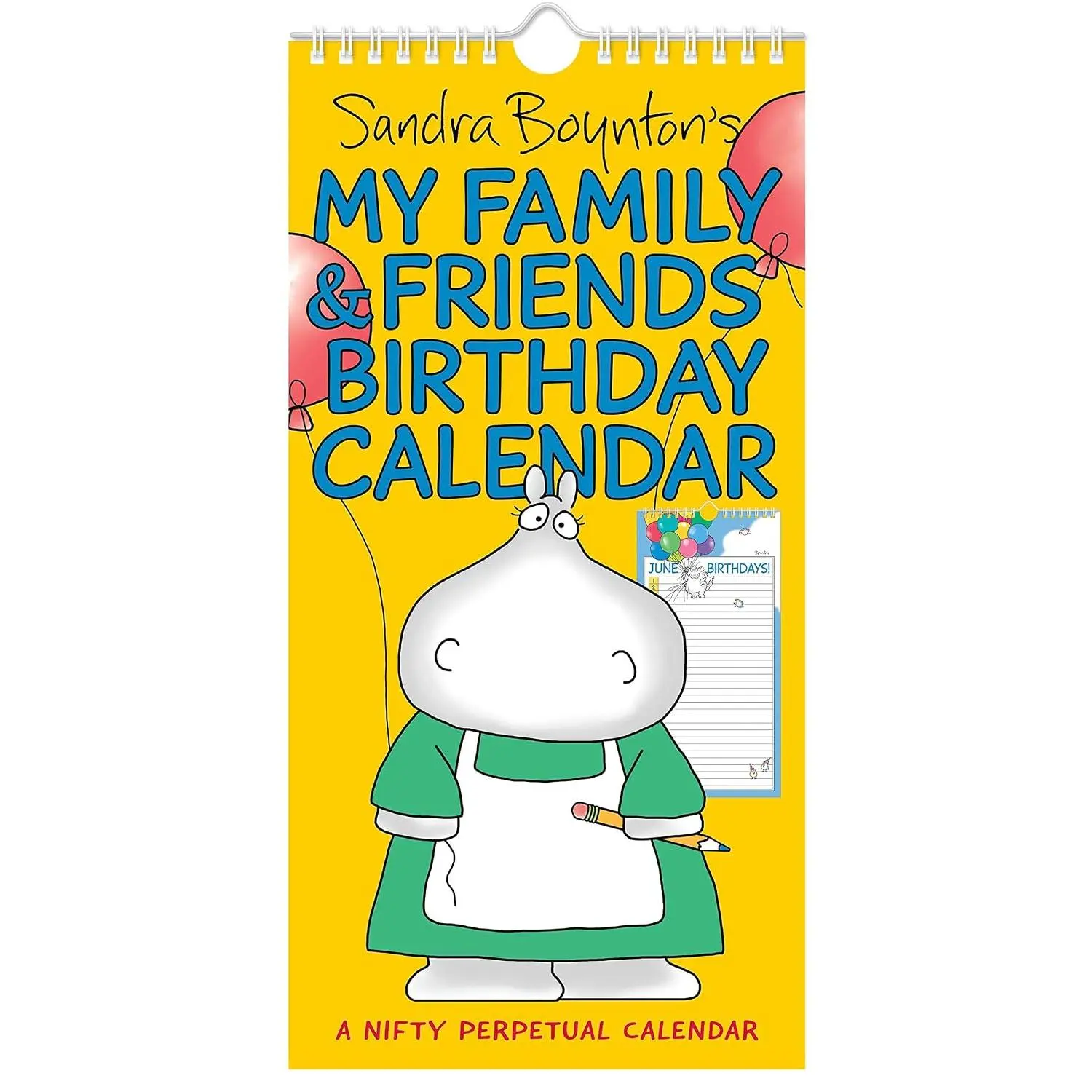 Sandra Boynton's My Family & Friends Birthday Perpetual Calendar