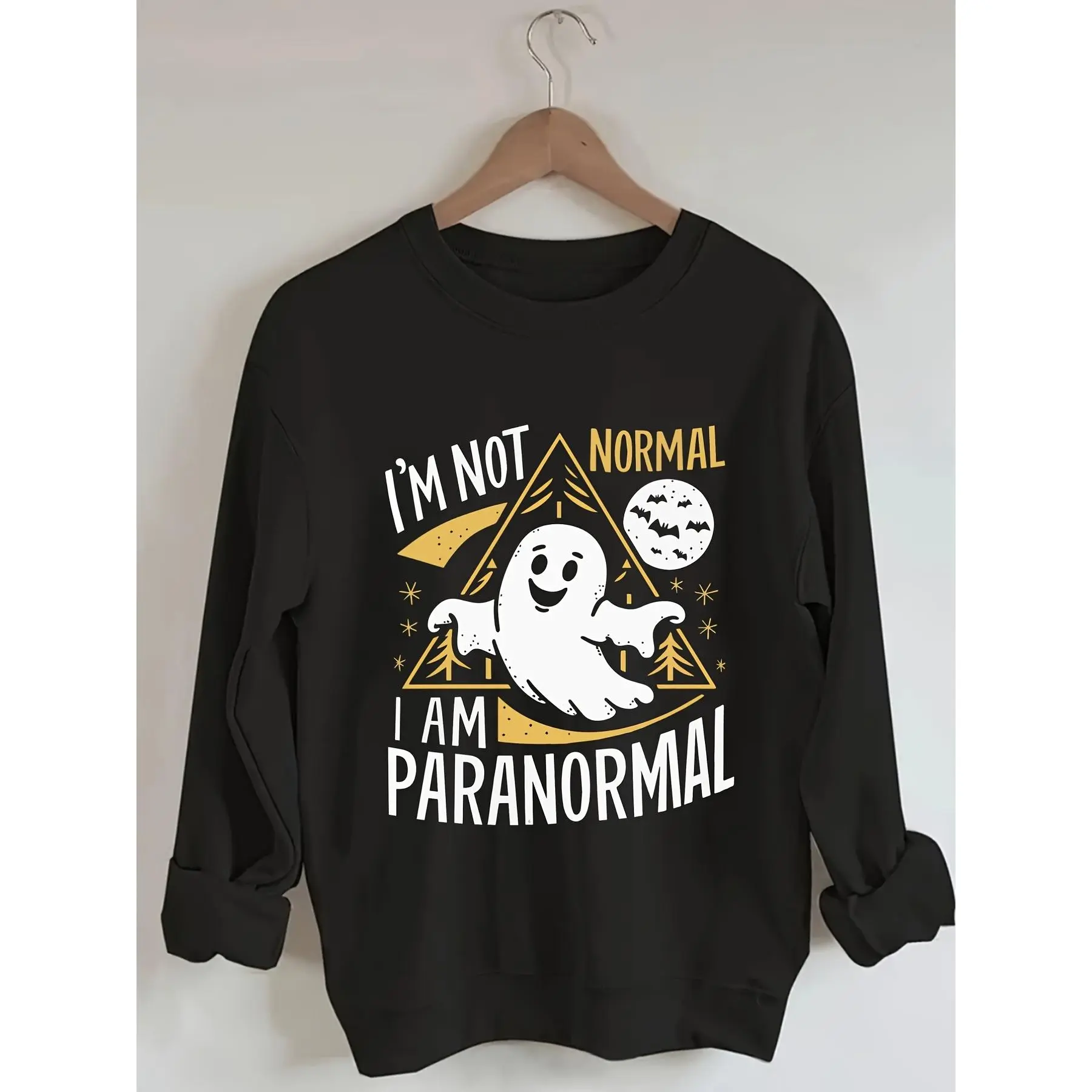 I Am Not Normal Paranormal Halloween Theme Creative Print Women's Casual Sweatshirt, Crew Neck Sweatshirt, Machine Washable Not Dry Cleanable, Simple Versatile Spring Autumn Casual Fit