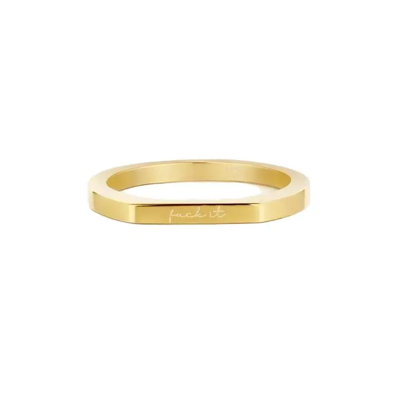 Fuckit Ring, Dainty Engraved Gold Band, Minimalist Stackable Statement Jewelry, Unisex Daily Reminder Ring, Inspirational Couple Gift for Women and Men