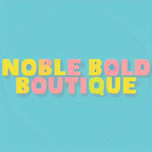 Noble & Bold Boutique