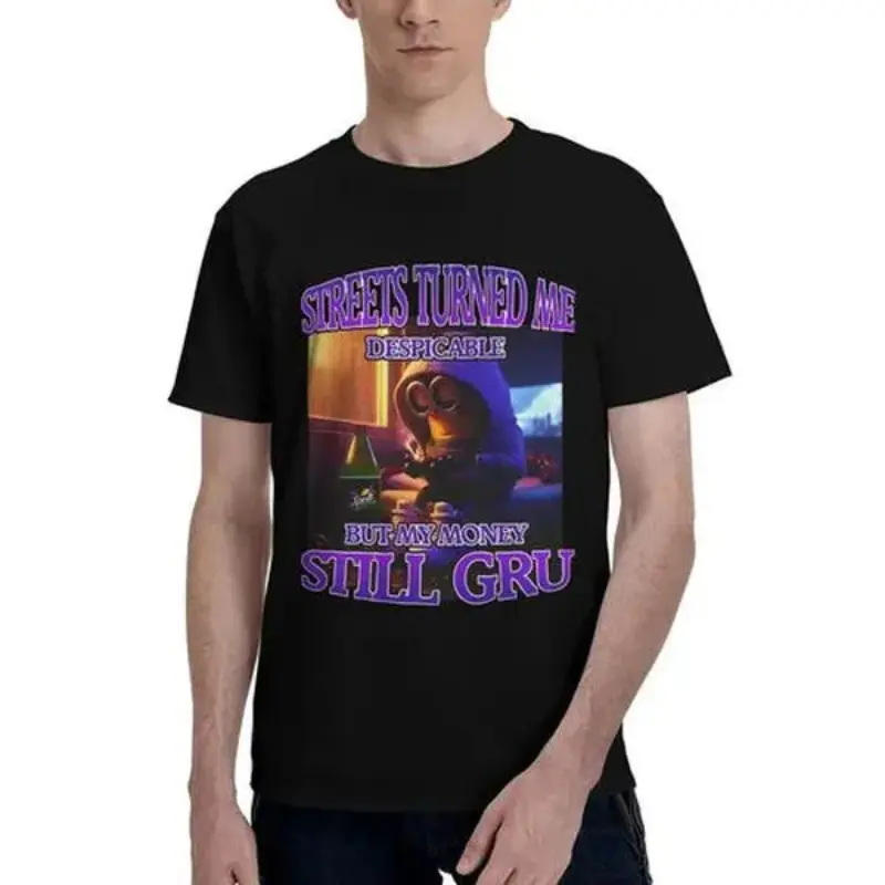 Minions Viral Meme Funny Graphic T-Shirt |   "Streets Turned Me Despicable But My Money Still Gru" Slogan Unisex Comfy Relax Fit Breathable Casual Tee
