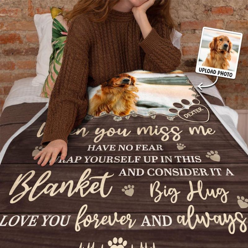 Custom 1pc Blanket, When You Miss Me Personalized Dog Photo Blanket, Pet Loss Sympathy Gift, Big Hug Blanket Custom 1pc Blanket, When You Miss Me Personalized Dog Photo Blanket, Pet Loss Sympathy Gift, Big Hug Blanket