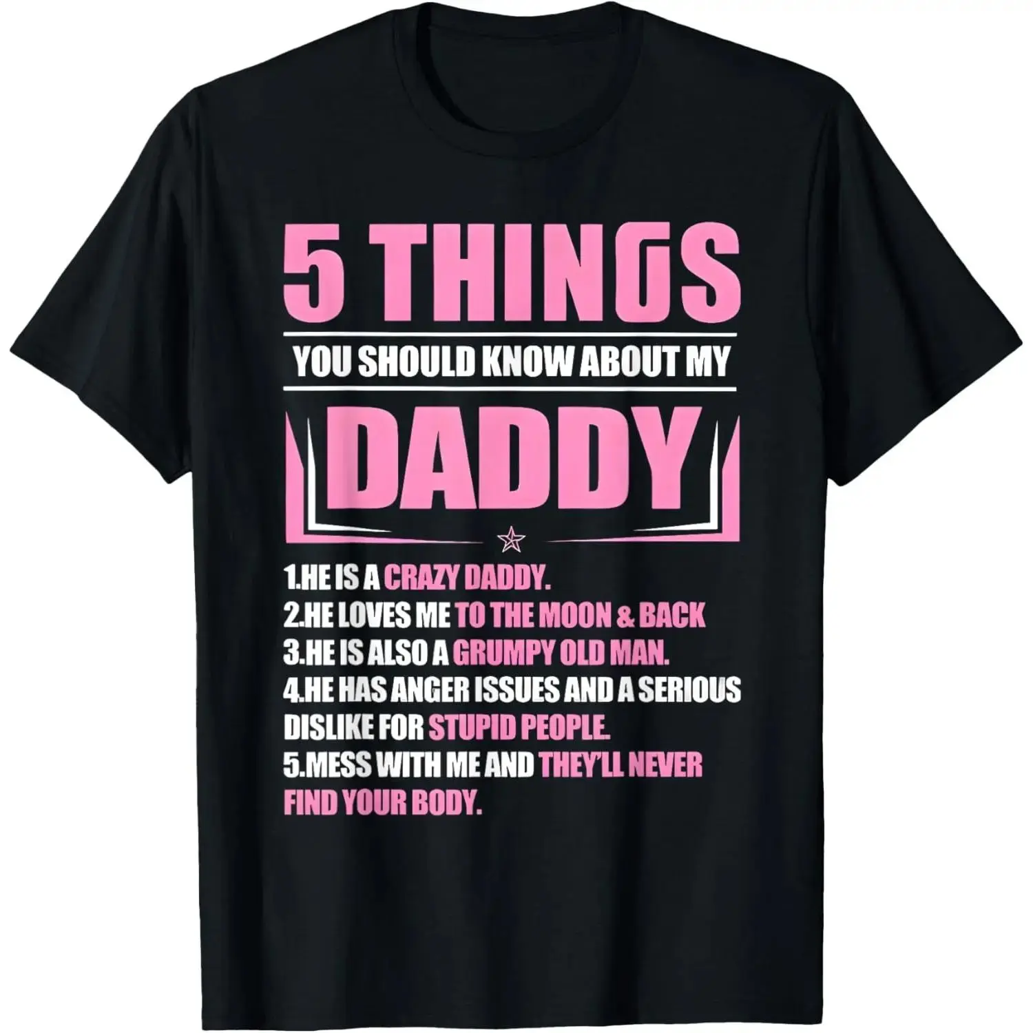 Women's 100% Cotton Soft Short-Sleeve Casual Streetwear Top - "5 Things You Should Know About My Daddy" Humor Print, Round Neck, Straight Cut, Made in USA, Lady's Everyday Sports & Outdoor Shirt