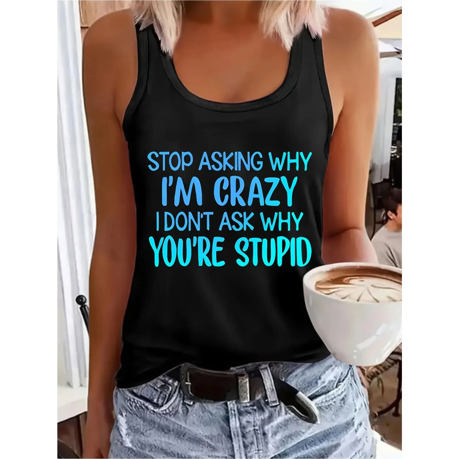 Women's Bold Graphic Crew Neck Tank Top - Summer Casual Sleeveless Sarcastic Apparel with Cartoon Colorful Text Print "Stop Asking Why I'm Crazy I Don't Ask Why You're Stupid", Soft Breathable for Daily Wear & Chinese New Year Outings