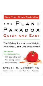 The Plant Paradox Family Cookbook: 80 One-Pot Recipes to Nourish Your Family Using Your Instant Pot, Slow Cooker, or Sheet Pan