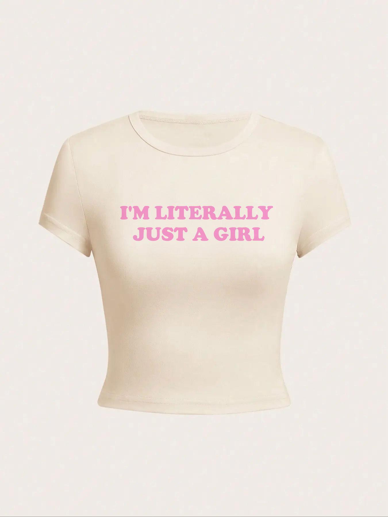 Women's "I'm Literally Just A Girl" Slogan Print Round Neck Crop Tee, Fashion Casual Crew Neck Short Sleeve T-shirt for Daily Outdoor Wear, Ladies Clothes for All Seasons, Graphic Print Top